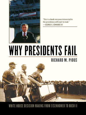 cover image of Why Presidents Fail
